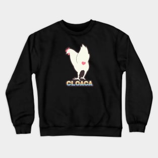 Cloaca Crewneck Sweatshirt